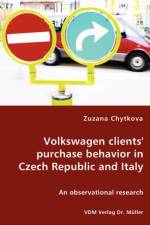 Volkswagen clients' purchase behavior in Czech Republic and Italy af Zuzana Chytkova