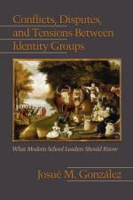 Conflicts, Disputes, and Tensions Between Identity Groups af Josue M. Gonzalez