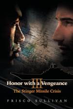 Honor with a Vengeance III af Frisco Sullivan