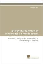 Energy-Based Model of Condensing on Metric Spaces af Mostafa Zahri