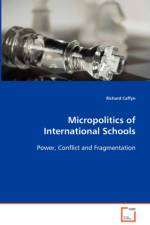 Micropolitics of International Schools af Richard Caffyn