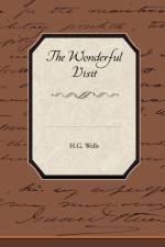 The Wonderful Visit af H G Wells