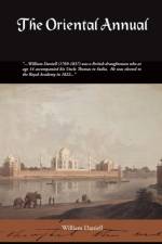 The Oriental Annual af William Daniell