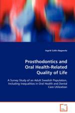 Prosthodontics and Oral Health-Related Quality of Life af Ingrid Collin Bagewitz