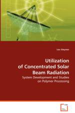 Uitlization of Concentrated Solar Beam Radiation af Lou Stoynov