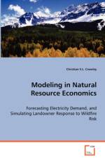 Modeling in Natural Resource Economics af Christian S L Crowley