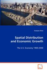 Spatial Distribution and Economic Growth af Zuoquan Zhao