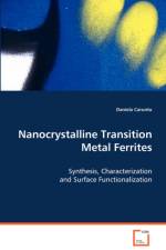 Nanocrystalline Transition Metal Ferrites af Daniela Caruntu