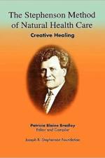 The Stephenson Method of Natural Health Care