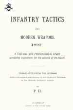 Infantry Tactics and Modern Weapons, 1897 af Transl From the German P H Holland