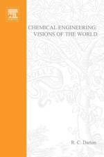 Chemical Engineering: Visions of the World