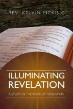 Illuminating Revelation af Kelvin McKisic