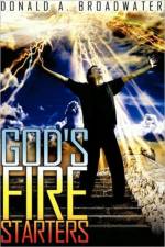God's Fire Starters af Donald A Broadwater