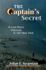 The Captain's Secret af John E Seaman