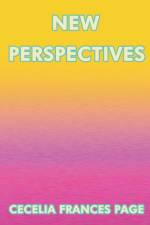 New Perspectives af Cecelia Frances Page