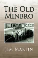 The Old Minbro af Jim Martin