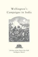 Wellington's Campaigns in India af 94 Russell's Infantry Maj R G Burton