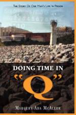 Doing Time in Q af Margery McAleer