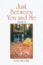 Just Between You and Me af Evelyn Mccollum