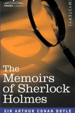 The Memoirs of Sherlock Holmes af Sir Arthur Conan Doyle