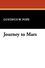 Journey to Mars af Gustavus W. Pope