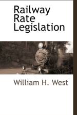 Railway Rate Legislation af William H West