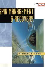 Spin Management and Recovery af Michael Charles Love