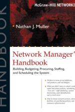 Network Manager's Handbook af Nathan J. Muller