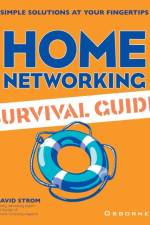 Home Networking Survival Guide af David Strom