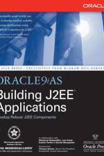 Oracle9iAS Building J2EE(tm) Applications af Nirva Morisseau-Leroy