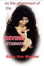 On the Attainment of the Divine Stigmata af Rasa Von Werder
