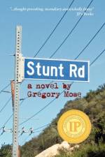 Stunt Road af Gregory Mose