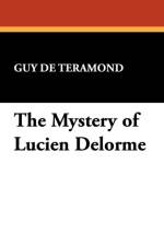 Mystery of Lucien Delorme af Guy de Téramond