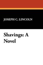 Shavings af Joseph C Lincoln