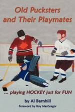 Old Pucksters and Their Playmates af Al Barnhill