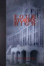 Four Stories High af John (Professor Emeritus of Medicine University of Colorado Health Sciences Center Denver) Reeves