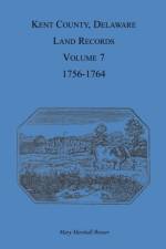 Kent County, Delaware Land Records, Volume 7 af MARY MARSHAL BREWER
