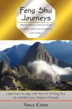 Feng Shui Journeys af Nancy Kimes