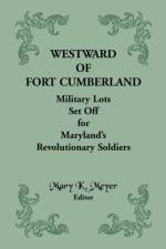Westward of Fort Cumberland af Mary K Meyer