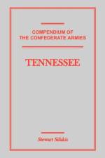 Compendium of the Confederate Armies af Stewart Sifakis