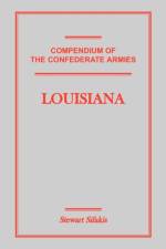 Compendium of the Confederate Armies af Stewart Sifakis