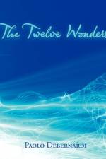 The Twelve Wonders af Paolo Debernardi