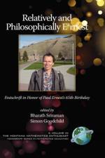 Relatively and Philosophically Earnest Festschrift in Honor of Paul Ernest's 65th Birthday af Simon Goodchild