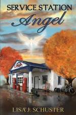 Service Station Angel af Lisa J Schuster
