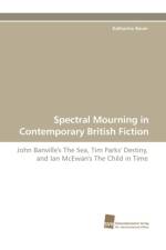 Spectral Mourning in Contemporary British Fiction af Katharina Bauer