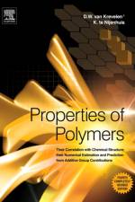Properties of Polymers af D.W. (Former Professor-Emeritus van Krevelen