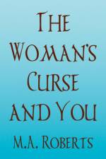 The Woman's Curse and You af M a Roberts