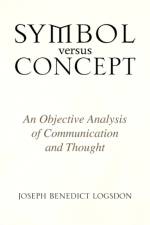 Symbol Versus Concept af Joseph Benedict Logsdon