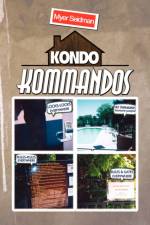 Kondo Kommandos af Myer Seidman