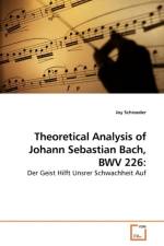 Theoretical Analysis of Johann Sebastian Bach, BWV 226 af Joy Schroeder